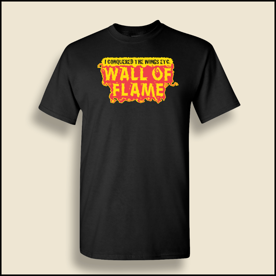 WW04 XXXXL. Wings Etc. Wall of Flame T-Shirt